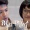 Miss Perfect – Short Film